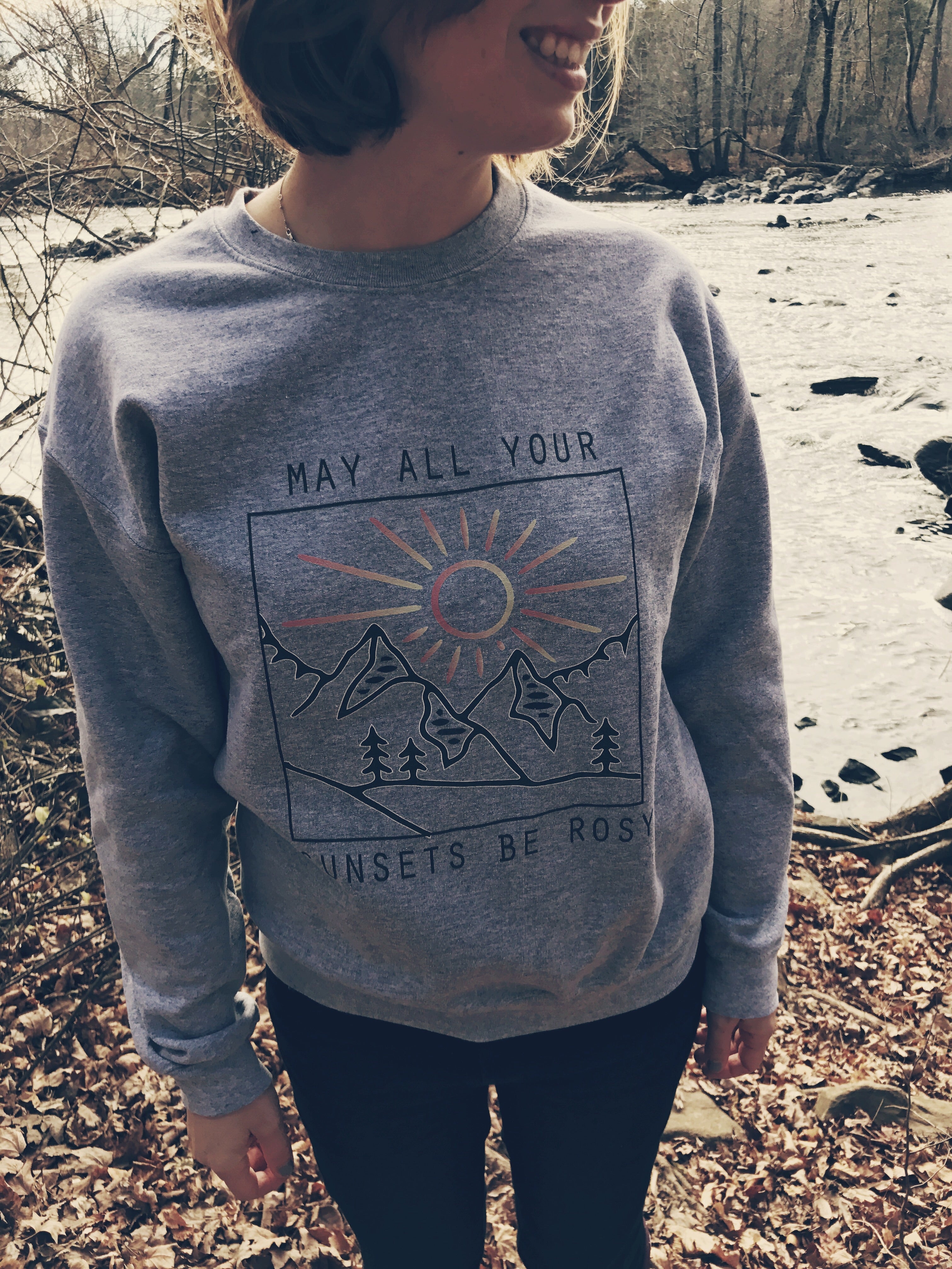 May All Your Sunsets be Rosy Sweatshirt